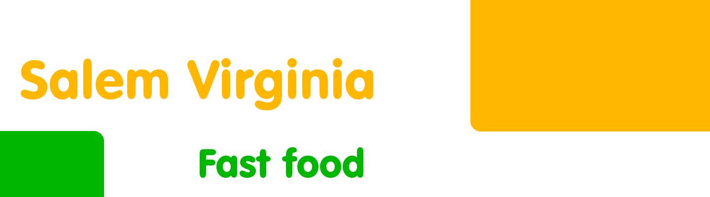 Best fast food in Salem Virginia - Rating & Reviews